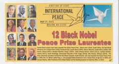 6° Cachets XXXX International Peace Stamp 12 Black Nobel Peace Prize Laureates
