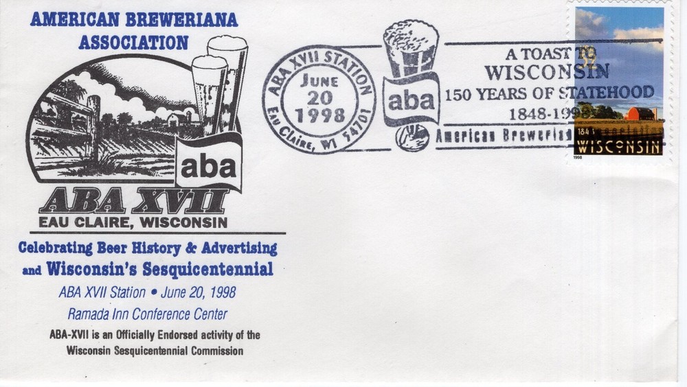 A TOAST TO WISCONSIN, 150 YEARS STATEHOOD, EAU CLAIRE, WI 1998 FDC18865